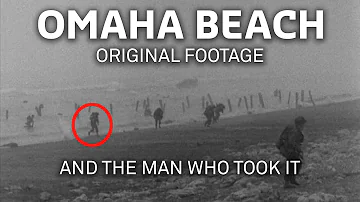 Omaha Beach : The D-Day Cameraman Who Filmed Assault Waves on June 6, 1944 - WWII Then & Now