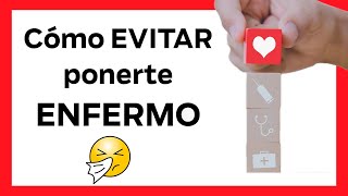 ¿Por qué enfermamos? DESCUBRE LOS MEJORES HÁBITOS PARA EVITAR ENFERMEDADES!