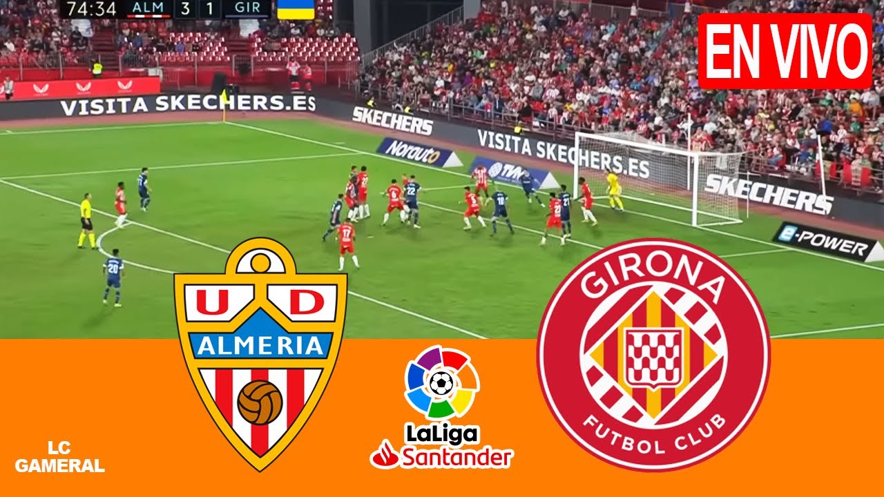⚪ALMERÍA VS GIRONA?EN DIRECT |LA LIGA 23/24 PARTIDO COMPLETO DESTACADOS ...