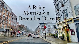 A Rainy Morristown December Drive