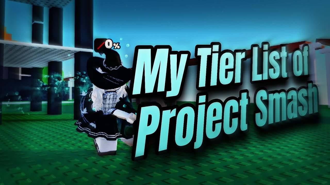 My Personal Project Smash Tier List
