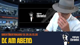 DC am Abend - Direktübertragung! 02.09.26 20.00