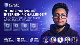 Building, Learning &amp; Growing Through YIIC 7.0 | My Scaler Journey 2026