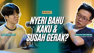 NYERI BAHU? FROZEN SHOULDER, ROTATOR CUFF - Q&A MASALAH BAHU | DR TONY SETIOBUDI