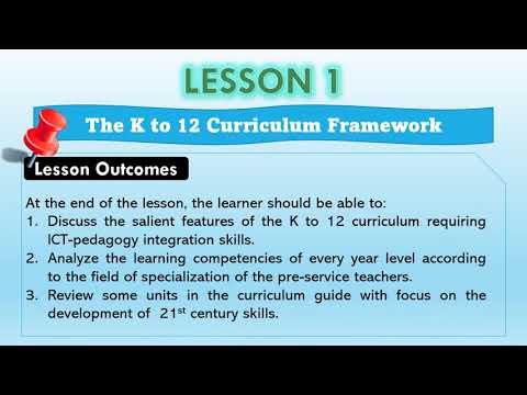 Lesson 1 The K to 12 Curriculum Framework