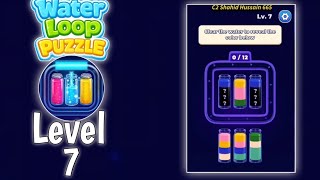 Water loop puzzle level 7 solution | all parts gameplay walkthrough solution