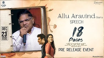 Producer Allu Aravind Speech @ 18Pages Pre Release Event | Nikhil, Anupama | Sukumar | Surya Pratap