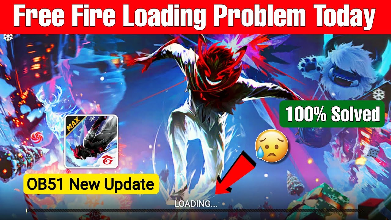 Free Fire Loading Problem Today | Free Fire Not Opening | Free Fire Max Loading Problem | Ff loading