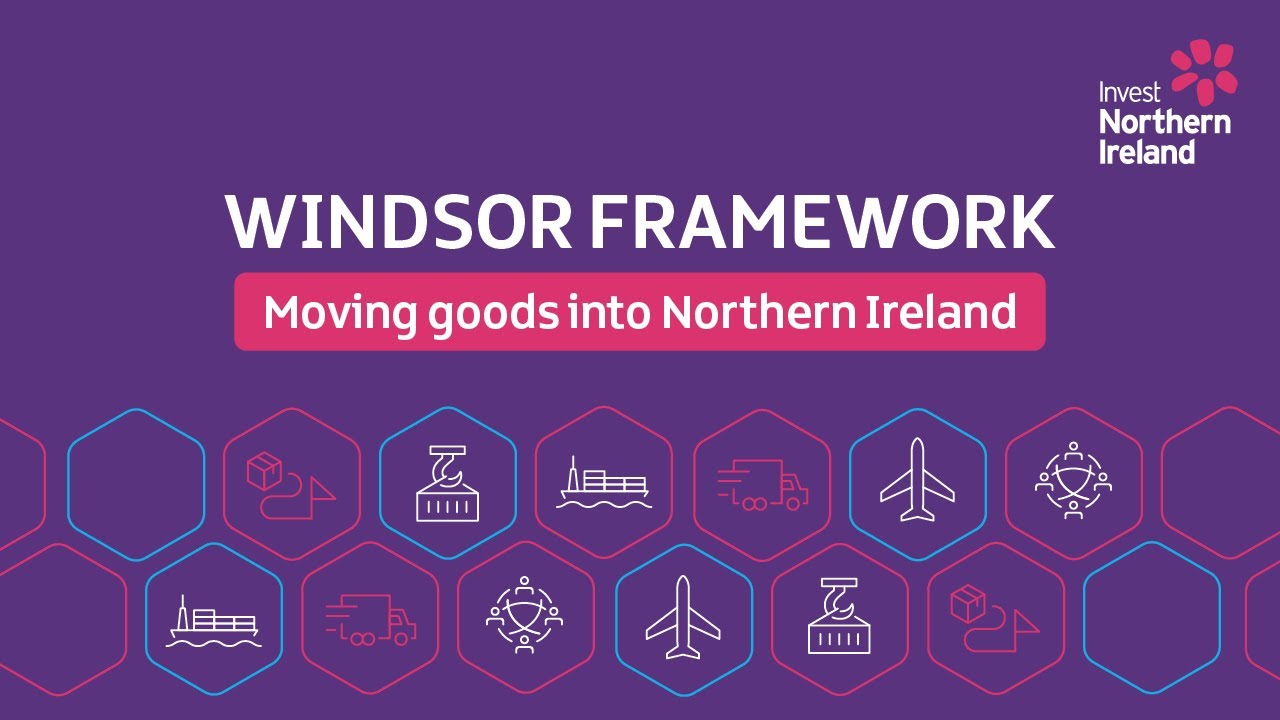 Windsor Framework | Moving goods into Northern Ireland | Peter Curran