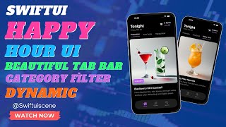 🥂✨ SwiftUI Happy Hour UI 🍹 | Beautiful Tab Bar + Category Filter + Dynamic Views