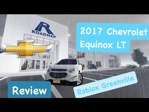 Reviewing The 2017 Chevrolet Equinox Greenville Roblox YouTube Hqdefault 
