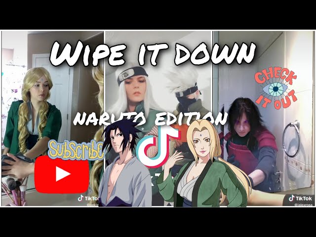 Wipe it down Challenge Tiktok (Naruto Edition) class=