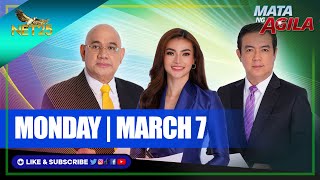 WATCH: Mata ng Agila - March 7, 2022