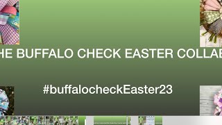 THE BUFFALO CHECK EASTER DECOR COLLAB #buffalocheckEaster23
