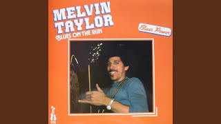 Video thumbnail of "Melvin Taylor - Cold, Cold Feeling"