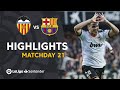 Highlights Valencia CF vs FC Barcelona (2-0)