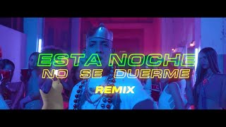 El Uniko, Yomil y El Dany - Esta Noche No Se Duerme - Remix (Video Oficial)