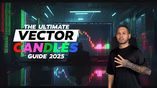 THE ULTIMATE VECTOR CANDLE GUIDE 2025 (LESSON 4)