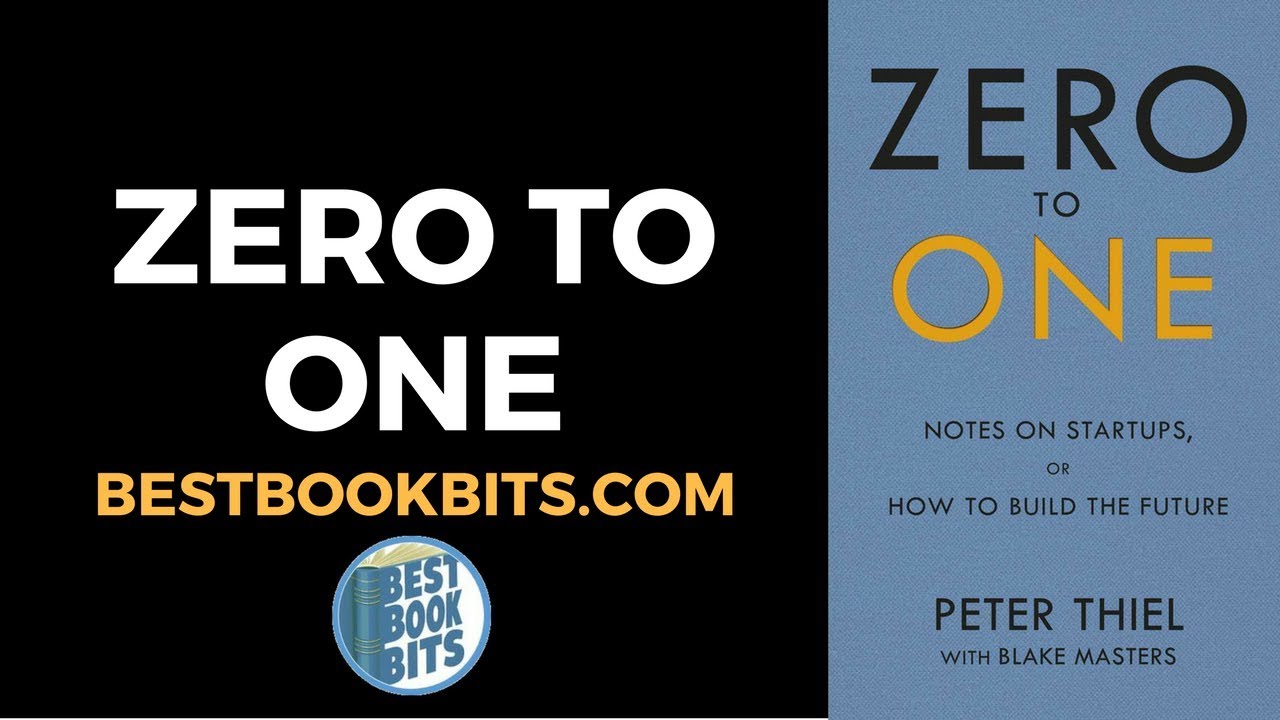 Zero to One, Peter Thiel