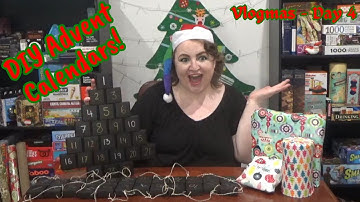 DIY Advent Calendars | Vlogmas Day 4
