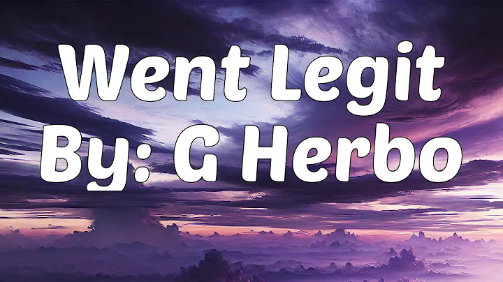 G Herbo - Went Legit (Lyrics)