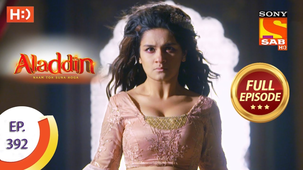 Aladdin - Ep 392 - Full Episode - 14th February 2020