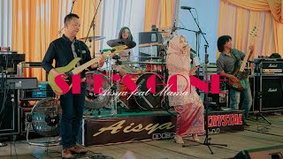 Aisya n Mama Live (Steel Heart - She;s Gone) Part 3