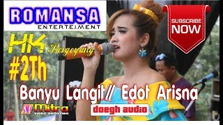 Edot Arisna-Banyu Langit- Romansa HK BERGOYANG Live Bego kalinyamatan Jepara