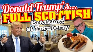 Full Scottish Breakfast At The Donald Trump Turnberry Hotel - Does It Get My Vote?