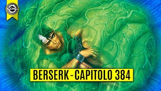 BERSERK 384 - Lettura &amp; Analisi | LIVE