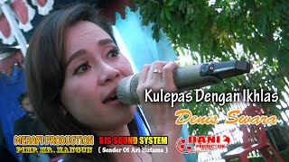 Kulepas Dengan Ikhlas - Denis Swara - Merapi Production Live Sidorejo Sajen - SJS Audio