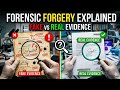Forensic Forgery Explained 🔍 | Fake vs Real Evidence