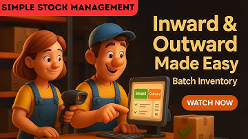 How to Make Inward & Outward Transactions - Maintain Stock in Batch Inventory | Stock Management