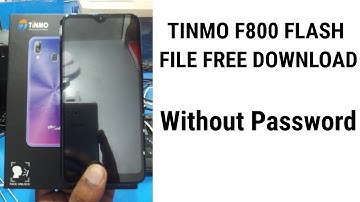 Tinmo F800 Flash File Without Password