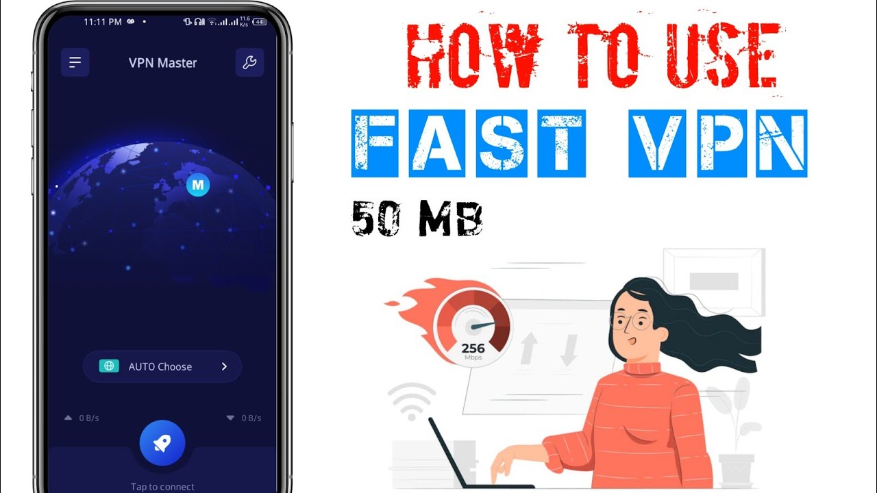 How To Use Fast Vpn High Speed 500 MB || Best VPN 2022 || Best VPN for ...