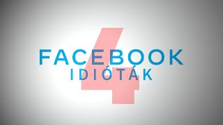 Facebook Idióták 3X04 - A Koronavírus Barmai By. Peti