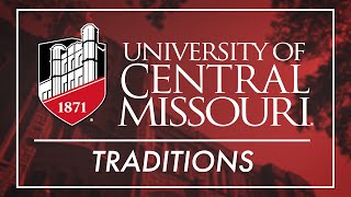 Traditions  University of Central Missouri
