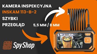 Kamera inspekcyjna Inskam 113-B-2 5.5mm/8mm - szybki przegląd