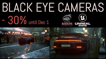 Unreal Engine Black Eye Cameras: 30% off sale
