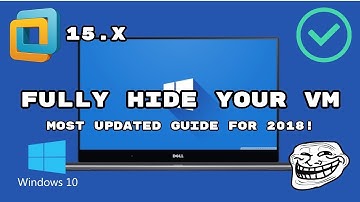 [Win10][VM15.x] How to fully hide your virtual machine [Nov 18]