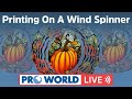 Sublimation On A Wind Spinner!