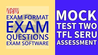 TfL SERU Exam Format Software | SERU Assessment Mock Test 2023 | New Question Types | SERU Training