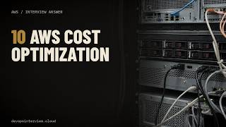 Information 10 AWS Cost Optimization Interview Questions for 2026 Guide
