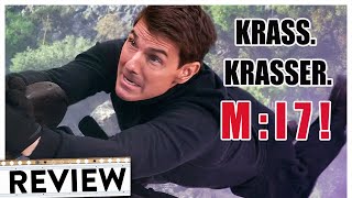 MISSION IMPOSSIBLE 7 DEAD RECKONING TEIL EINS | Review & Kritik