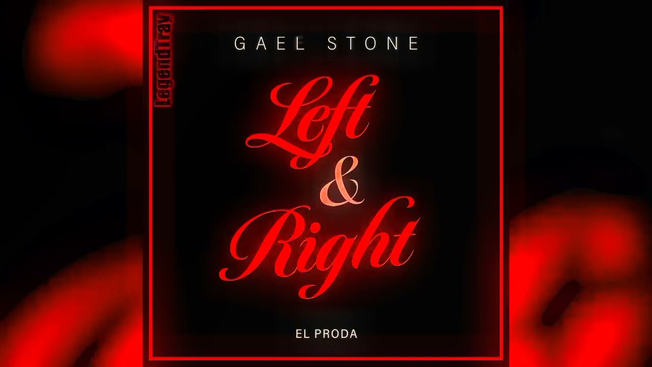 Gael Stone Left & Right Mega Slowed & Reverb