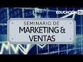 Seminario de Marketing y Ventas