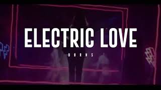 BØRNS - Electric Love (Lyric Version) - KARAOKE LAGU BARU