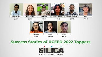 SILICA Institute Students UCEED AIR 1 & others Share Their Success Stories, U/CEED Toppers 2022