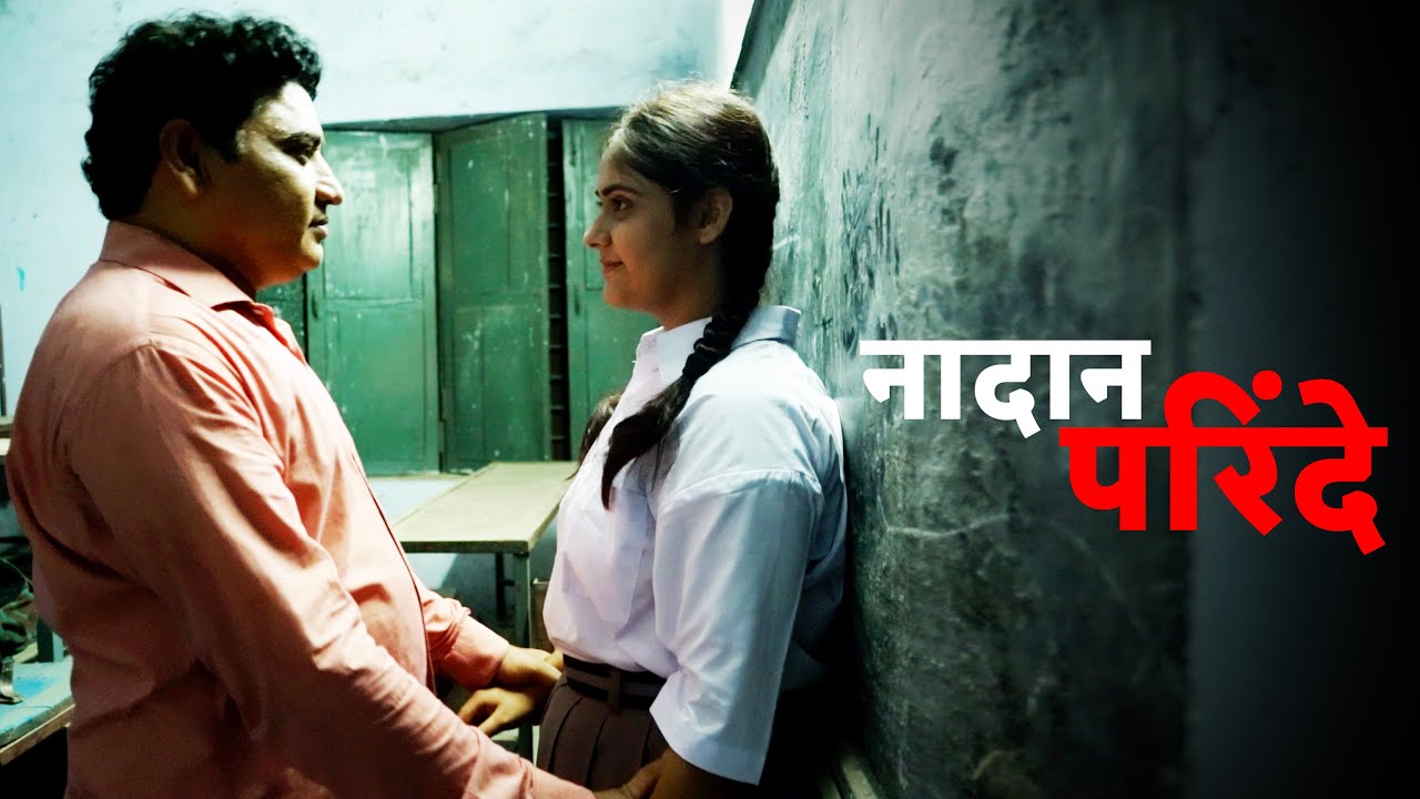 NADAAN PARINDEY (2025) | New Hindi Short Movie 2025 | Latest Short Hindi Movies