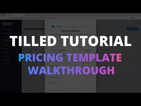 Tilled Tutorials: Pricing Template Walkthrough - video from Tilled